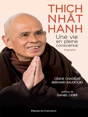 cover image of Thich Nhât Hanh, une vie en pleine conscience